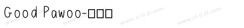 Good Pawoo字体转换
